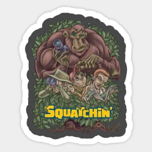 Squatchin' Sticker